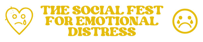 The Social Fest for Emotional Distress